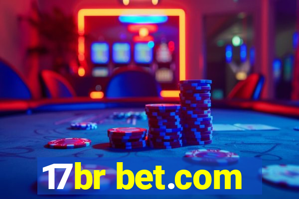 17br bet.com